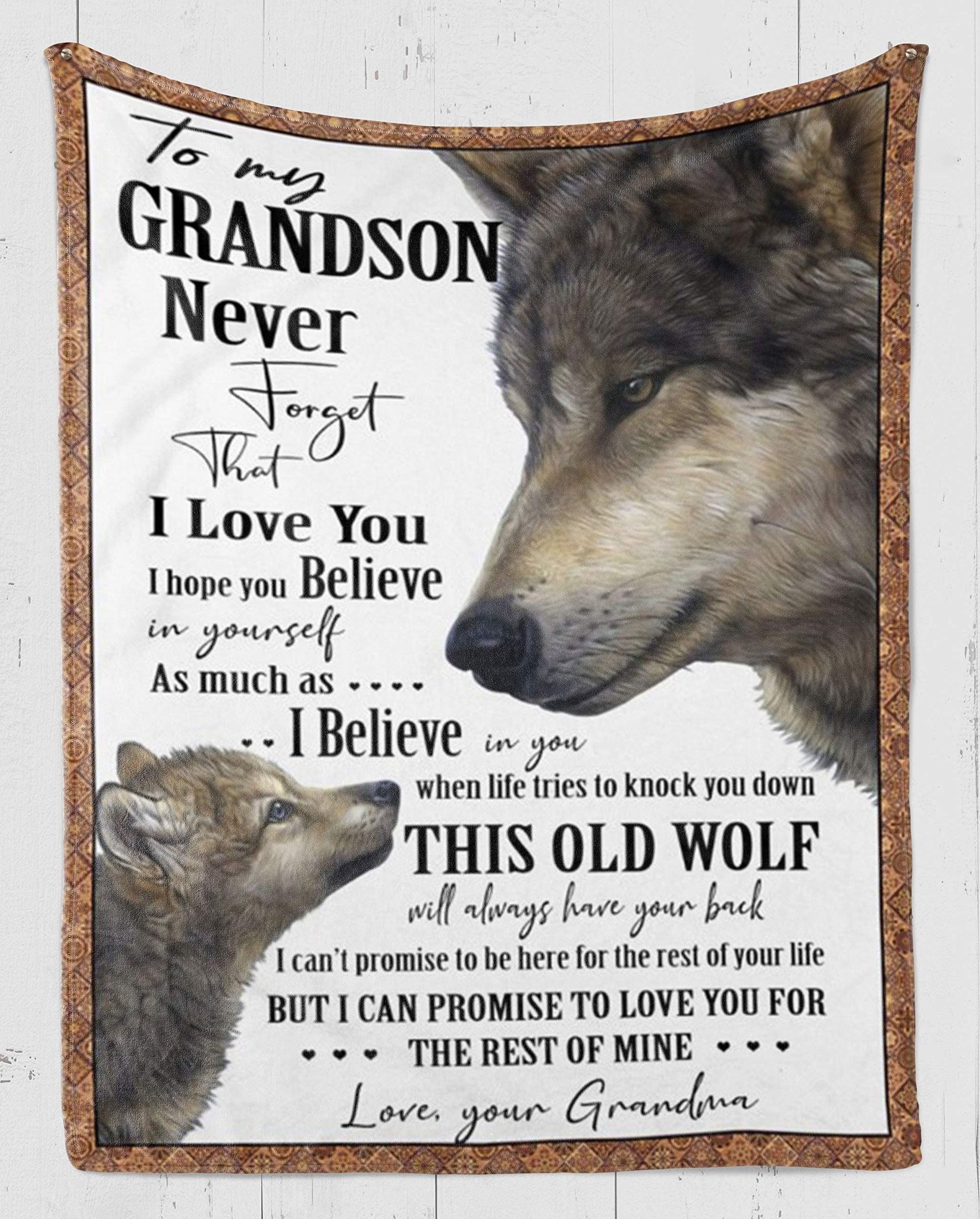 Wolf Grandma To Grandson Never Forget That I Love You, This Is Old Wolf