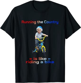 Bicycle Running The Country Is Like Riding A Bike Biden Bike T-Shirt