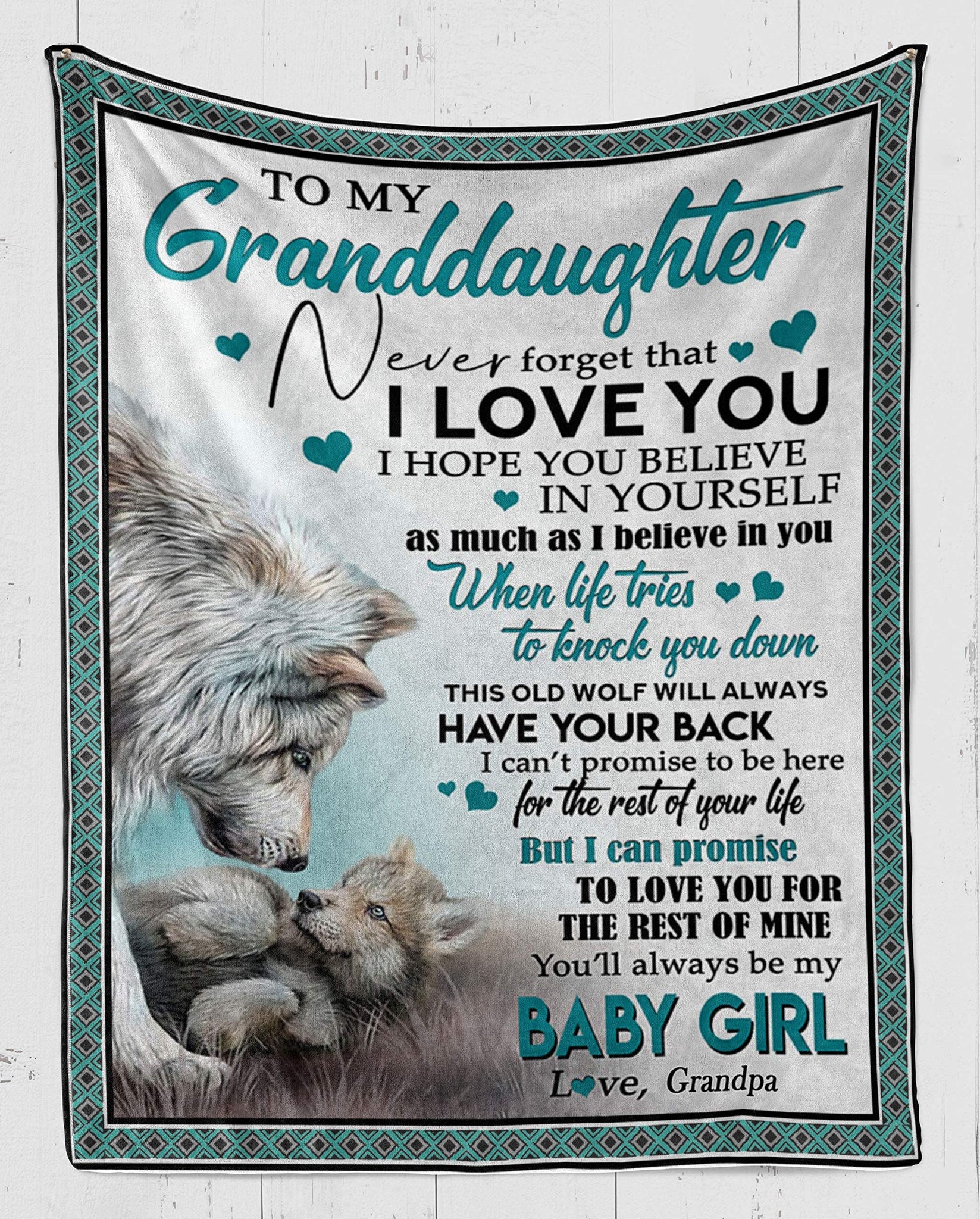 Wolf Grandpa To Granddaughter I Love You When Life Tries To Knock You Down Baby Girl