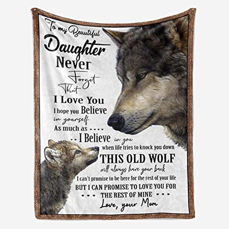 Wolf Mom To My Beautiful Daughter I Love You, This Old Wolf Will Always Have You Back