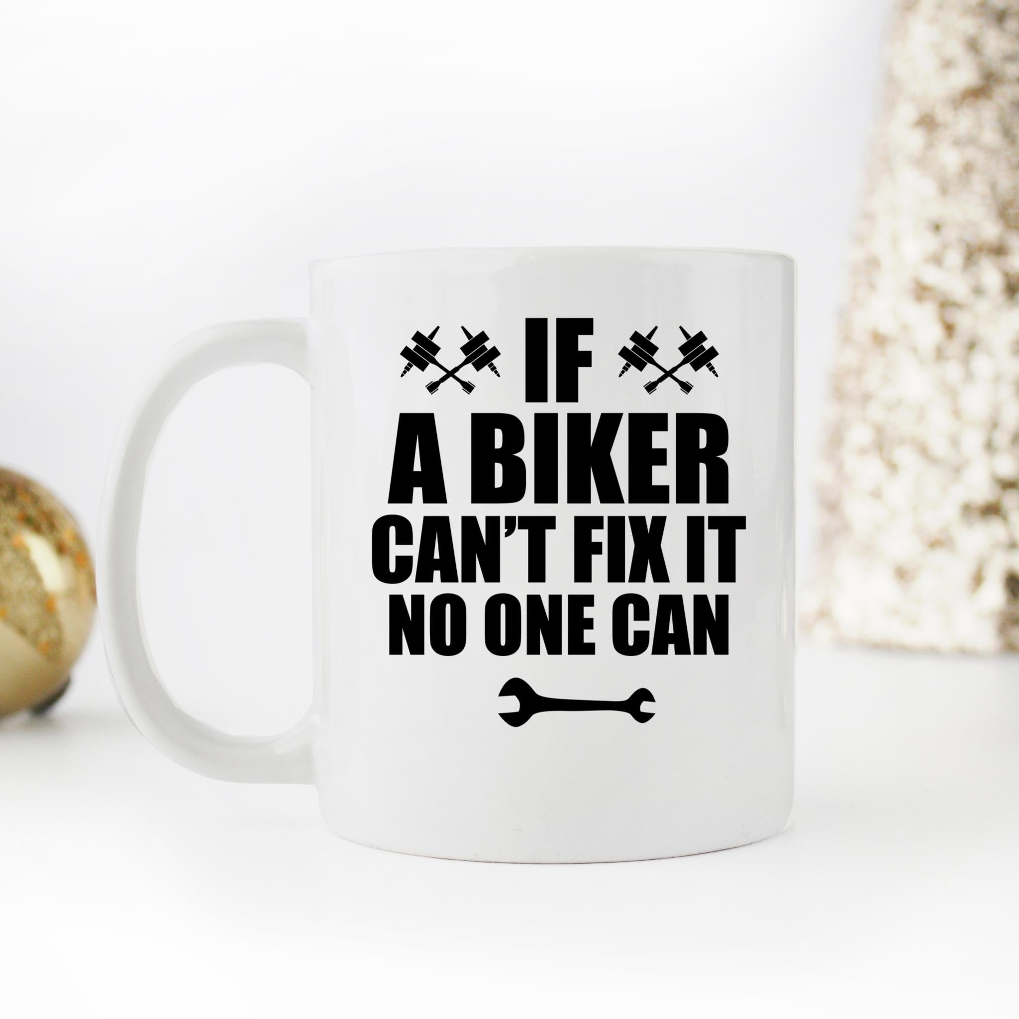 Skitongifts Funny Ceramic Novelty Coffee Mug A Biker Cant Fix It No One Can Funny t3lEJdM