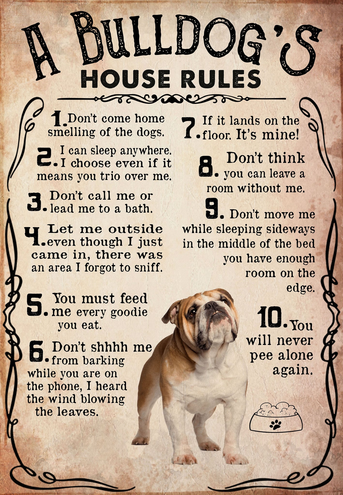 A Bulldog's House Rules For Lovers