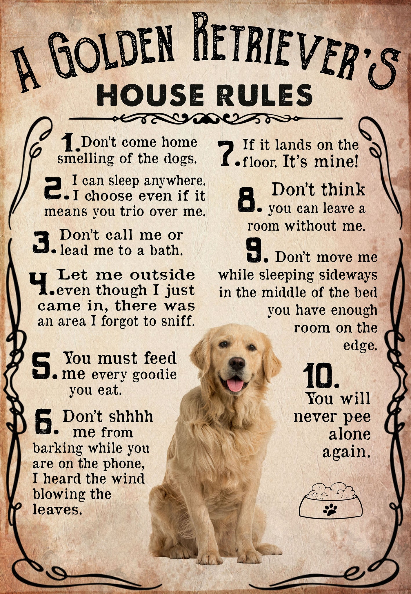 A Golden Retriever's House Rules For Lovers