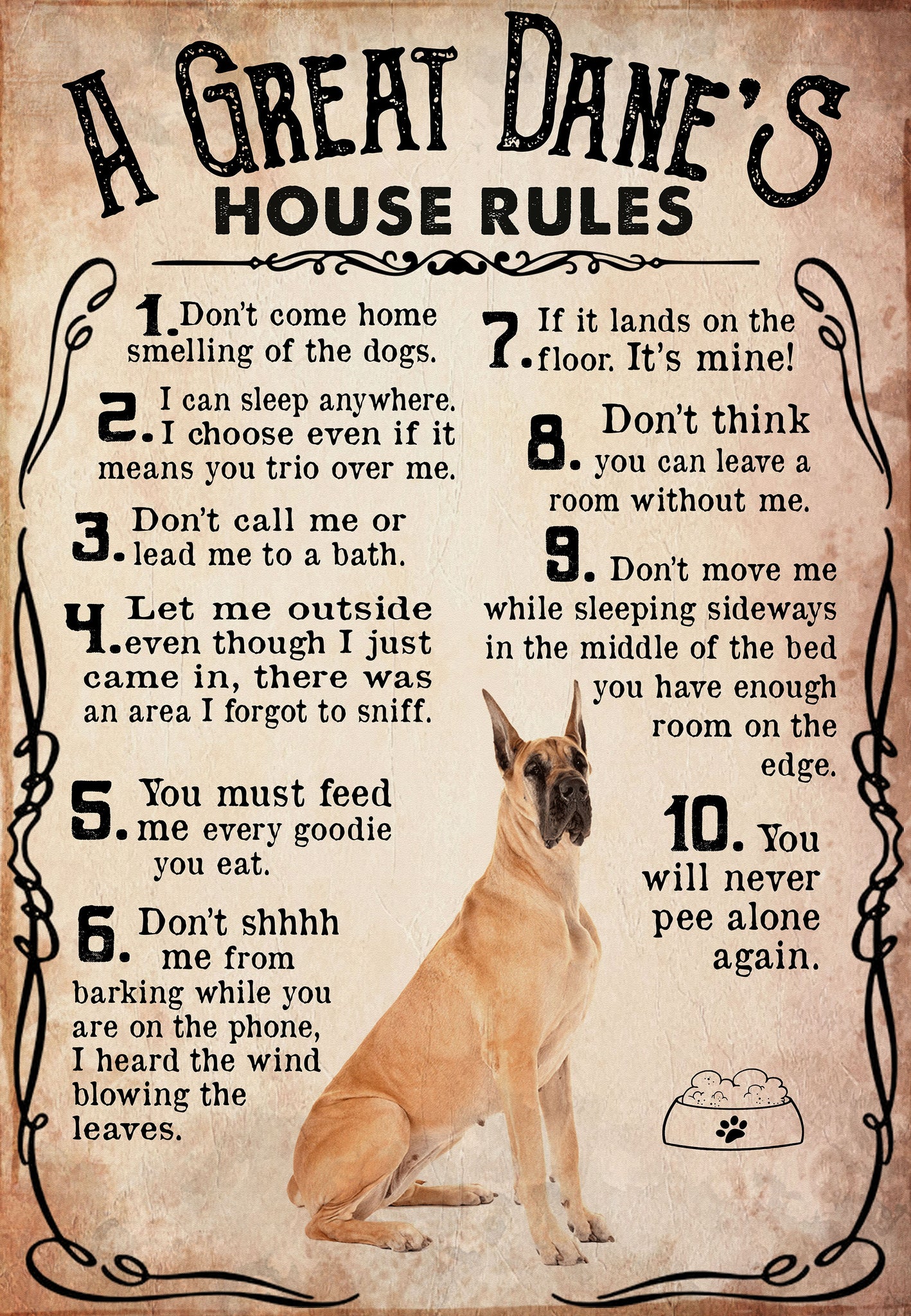 A Great Dane's House Rules For Lovers
