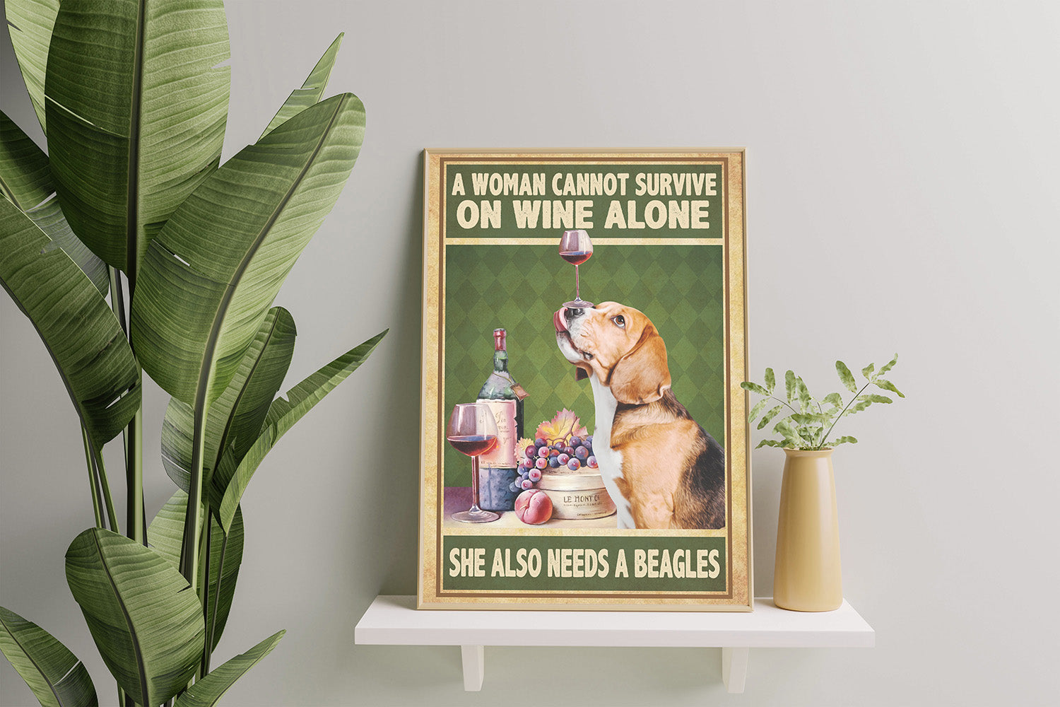 A Woman Cannot Survive On Wine Alone She Also Needs A Beagles - Wine with Dog-HH0308