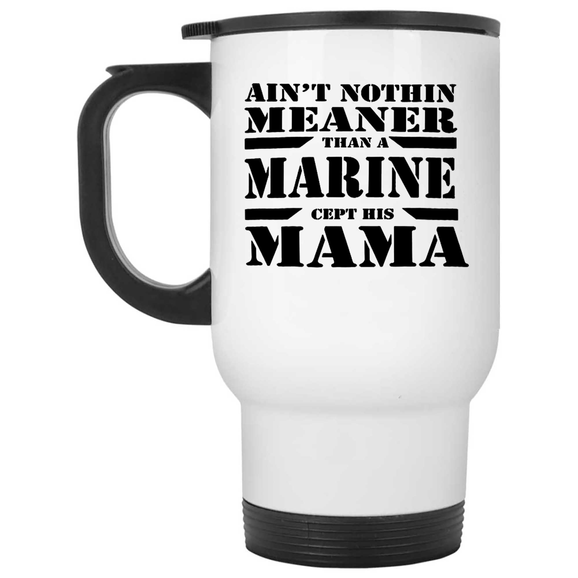 Skitongifts Funny Ceramic Novelty Coffee Mug Aint Nothing Meaner Than A Marine Mamas Proud Marine Mom 1McLYsN