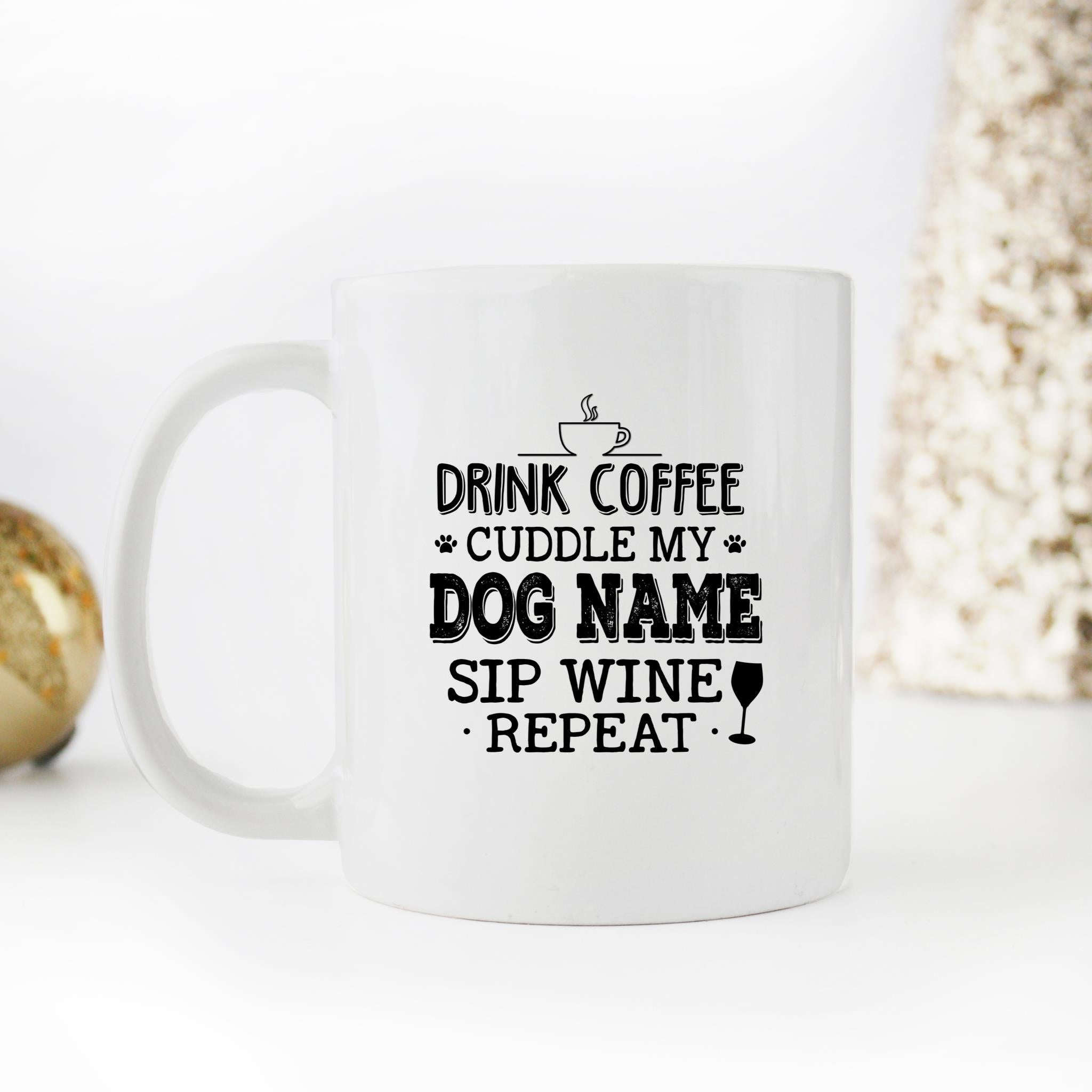 Skitongifts Funny Ceramic Novelty Coffee Mug All I Need Is Wine And Custom Your Dog Name Christmas jXF6s15
