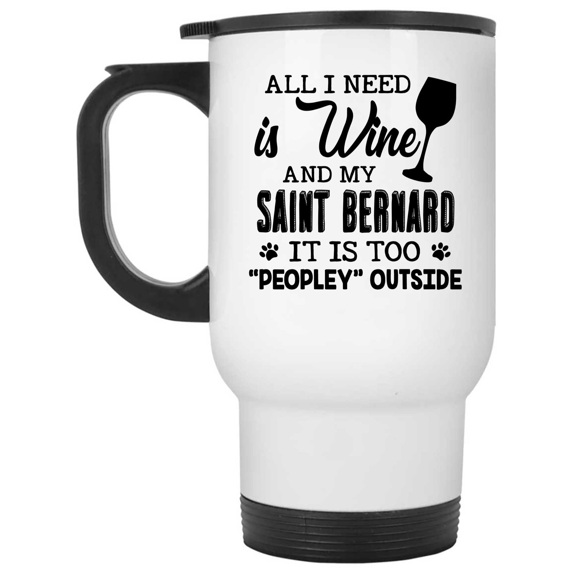 Skitongifts Funny Ceramic Novelty Coffee Mug All I Need Is Wine And My Saint Bernard hewG8M4