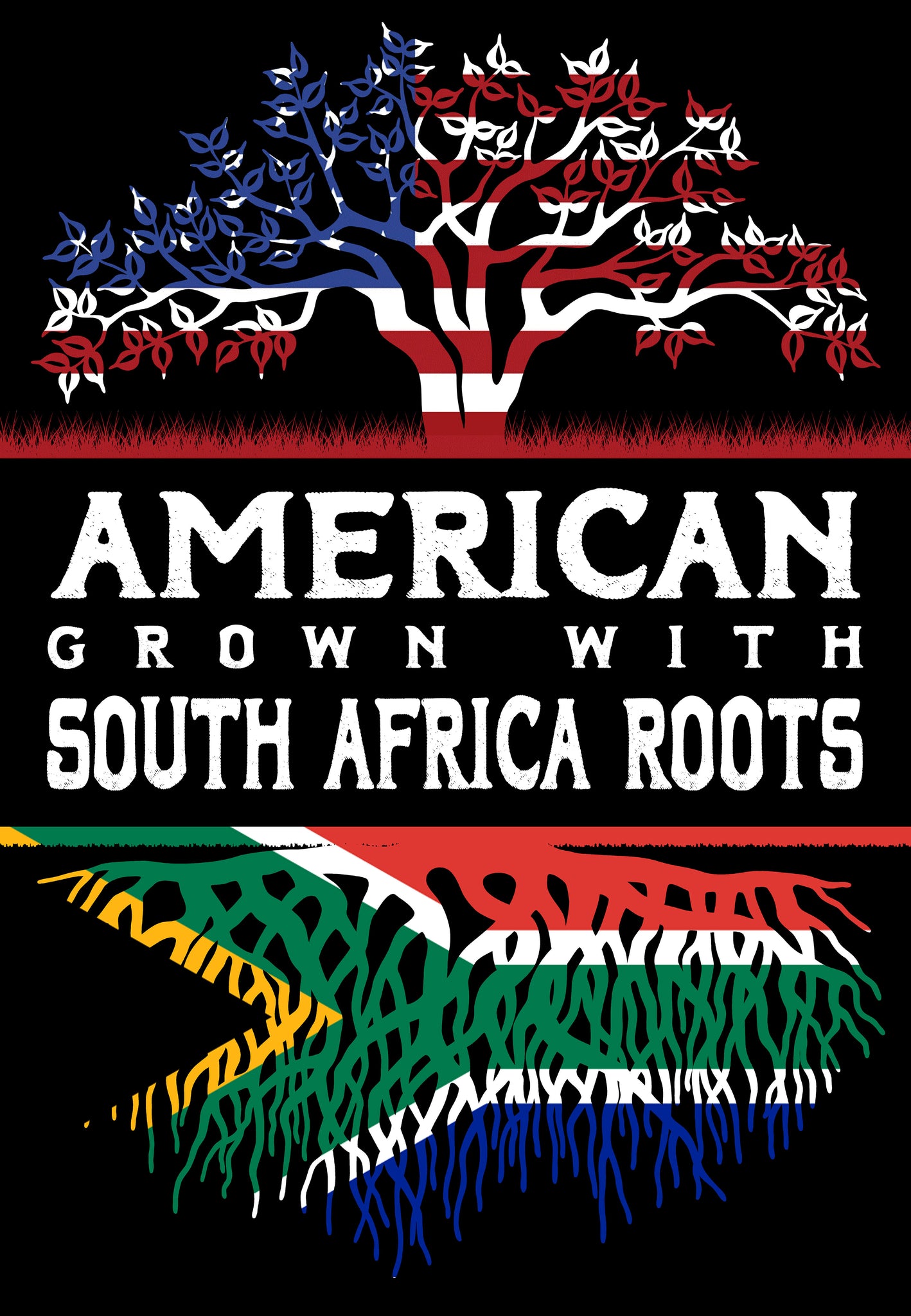 American Grown With South Africa Roots