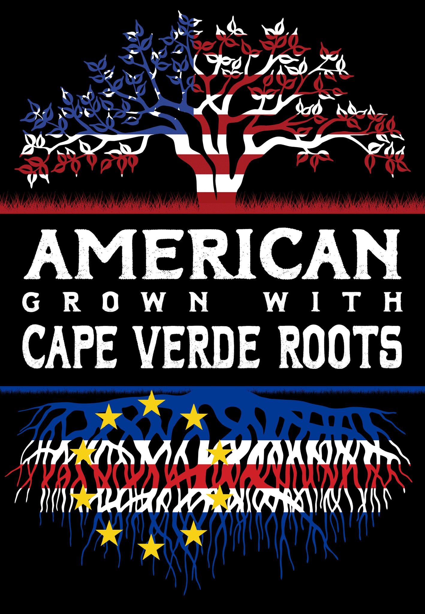 American Grown With cape verde Roots