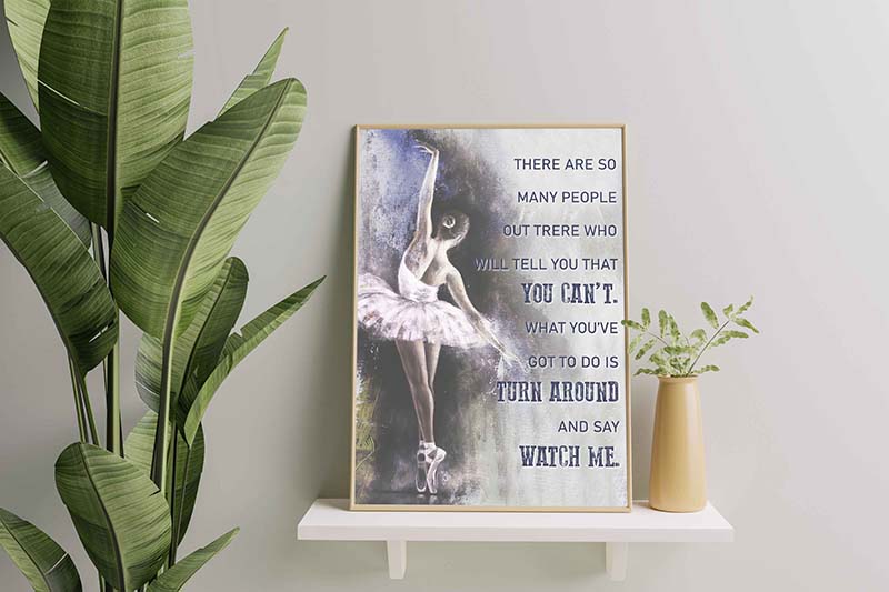 Ballet there are so many people out there who will tell you that you can't-TT1211