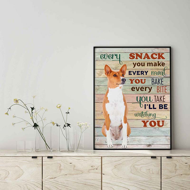 Basenji Dog Every Snack You Make Every Meal You Bake Every Bite You Take-TT2103