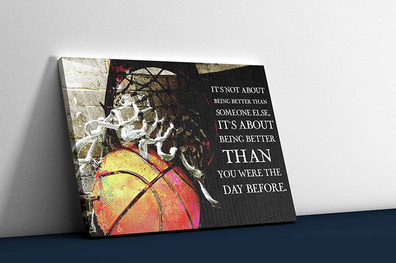 Skitongifts Wall Decoration, Home Decor, Decoration Room Basketball It's Not About Being Better Than Someone-TT3103