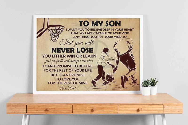 Basketball To My Son Love Dad Never Lose You Either Win Or Learn-TT3003