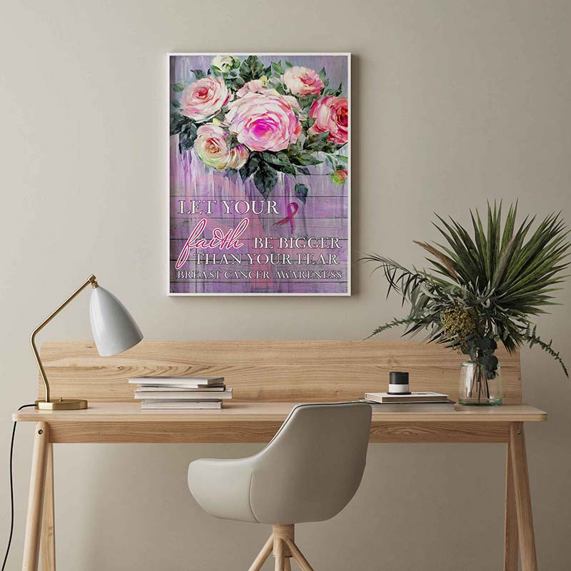 Skitongifts Wall Decoration, Home Decor, Decoration Room Be Bigger Than Your Fear Breast Cancer Awareness TT1003