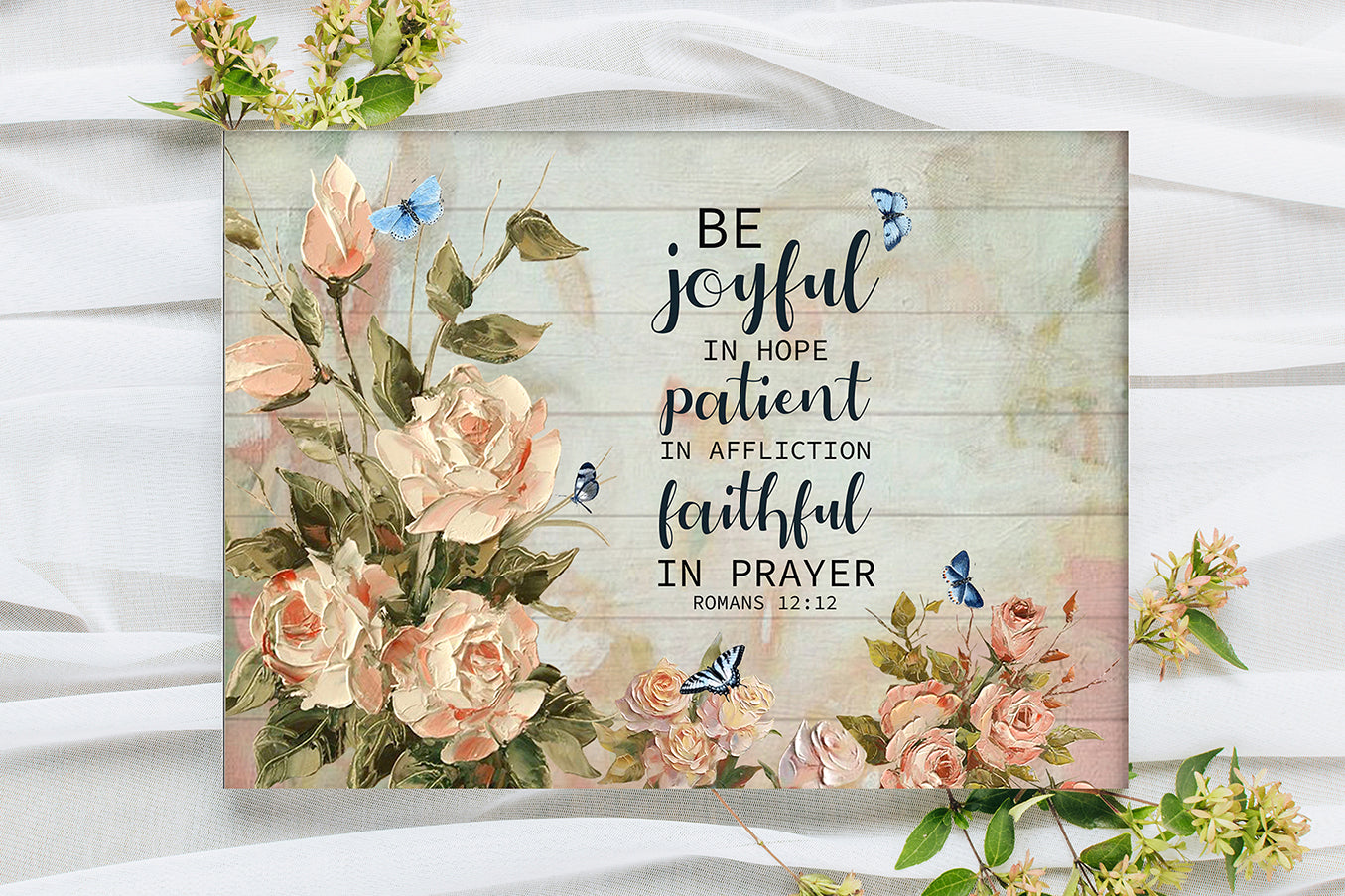 Be Joyful In Hope Patient In Affliction Faithful In Prayer Romans 12 12