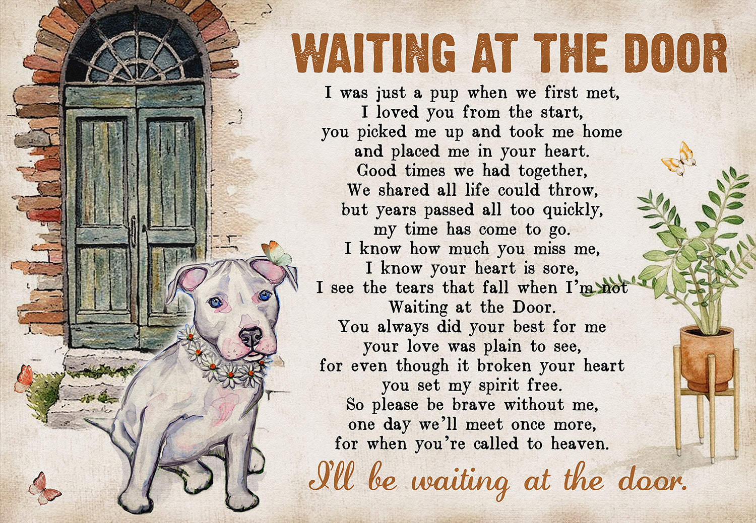 Waiting At The Door Dog Poem For Pitbull Dog Lover