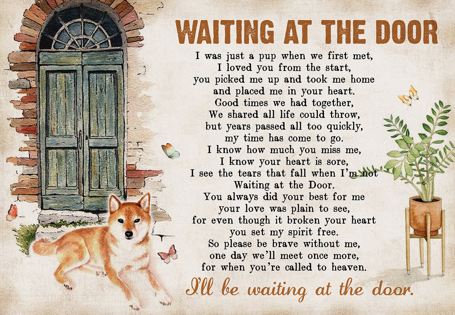 Waiting At The Door Dog Poem For Shiba Inu Dog Lover