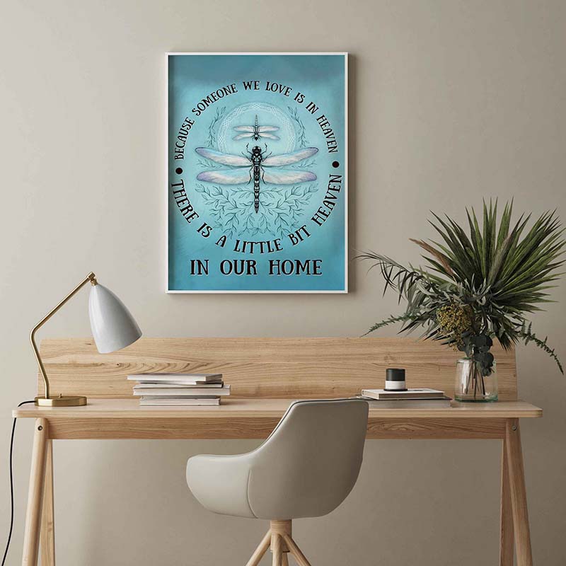 Skitongifts Wall Decoration, Home Decor, Decoration Room Because Someone We Love Is In Heaven, In Our Home Dragonfly-TT1903
