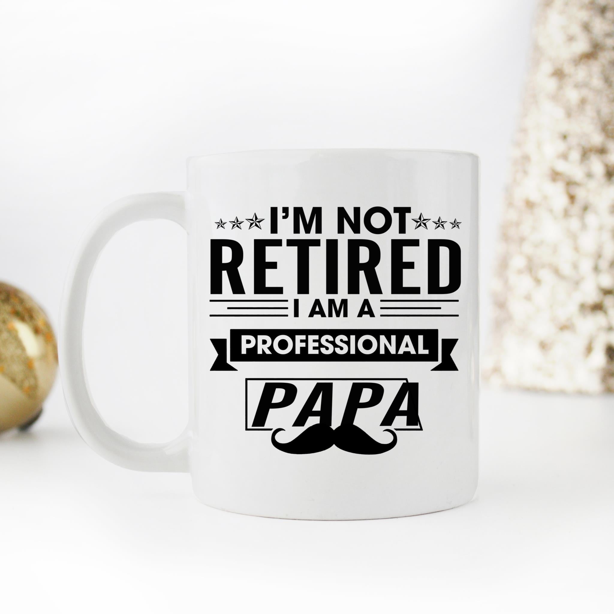 Skitongifts Coffee Mug Funny Ceramic Novelty Best Papa, I'm Not Retired Papa iLl6a00