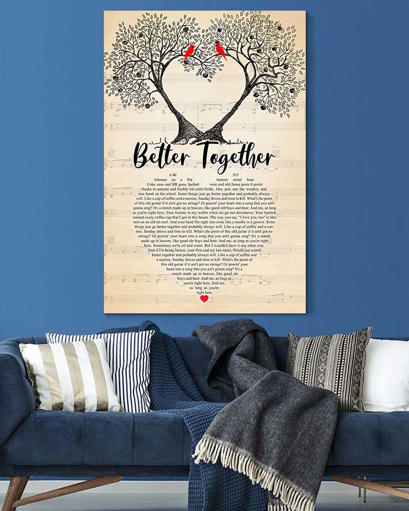 Skitongifts Wall Decoration, Home Decor, Decoration Room Better Togetther Lyrics-VT0107