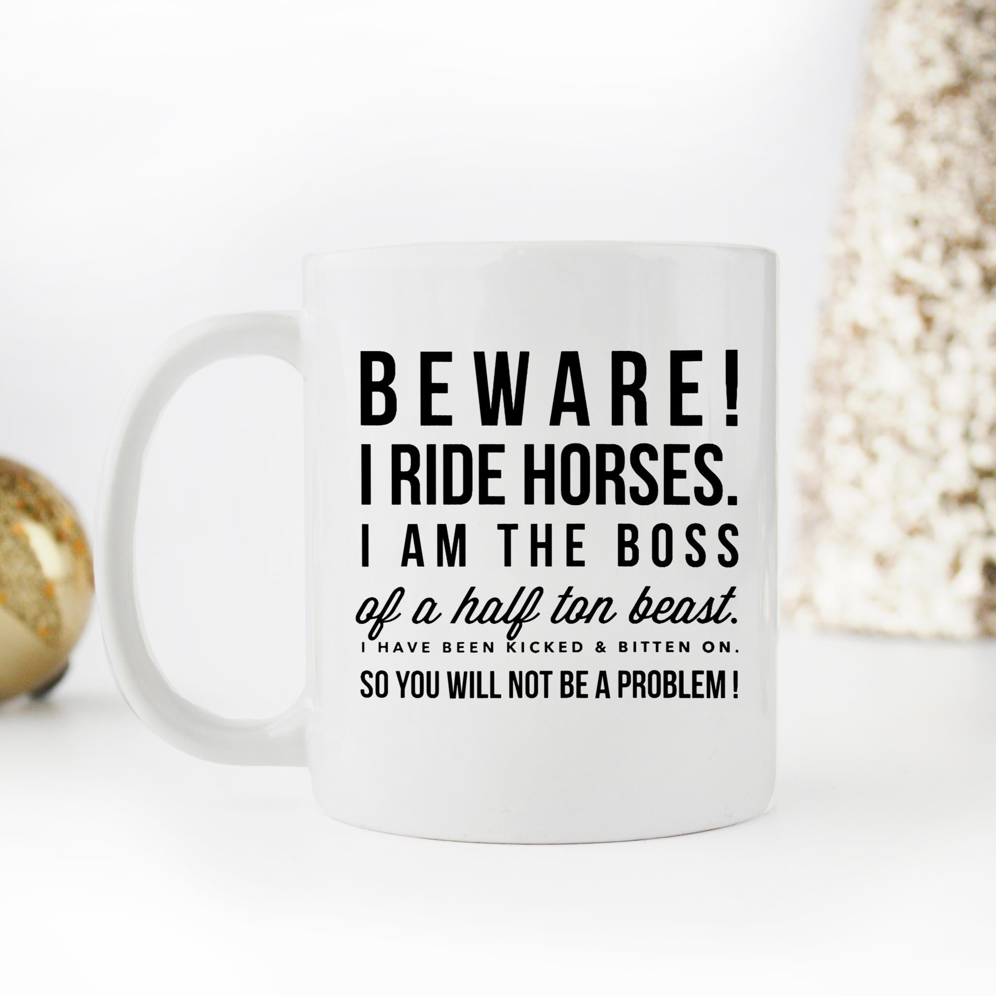 Skitongifts Funny Ceramic Novelty Coffee Mug Beware I Ride Horse Horse Related 1bN57Nk