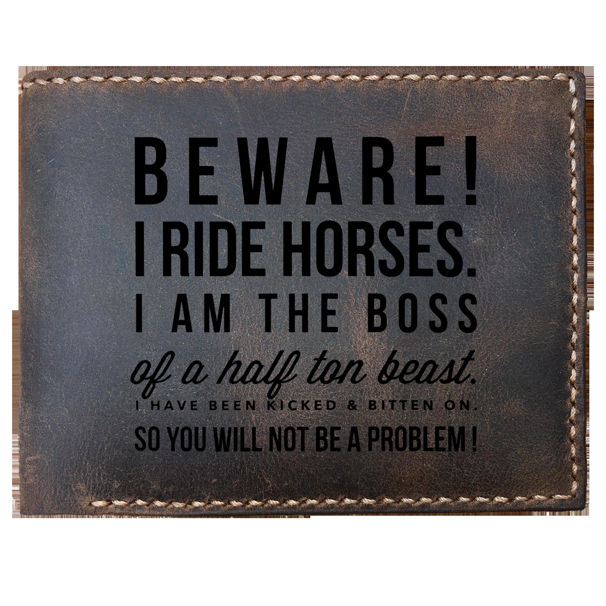 Skitongifts Funny Custom Laser Engraved Bifold Leather Wallet For Men, Beware I Ride Horse Horse Related