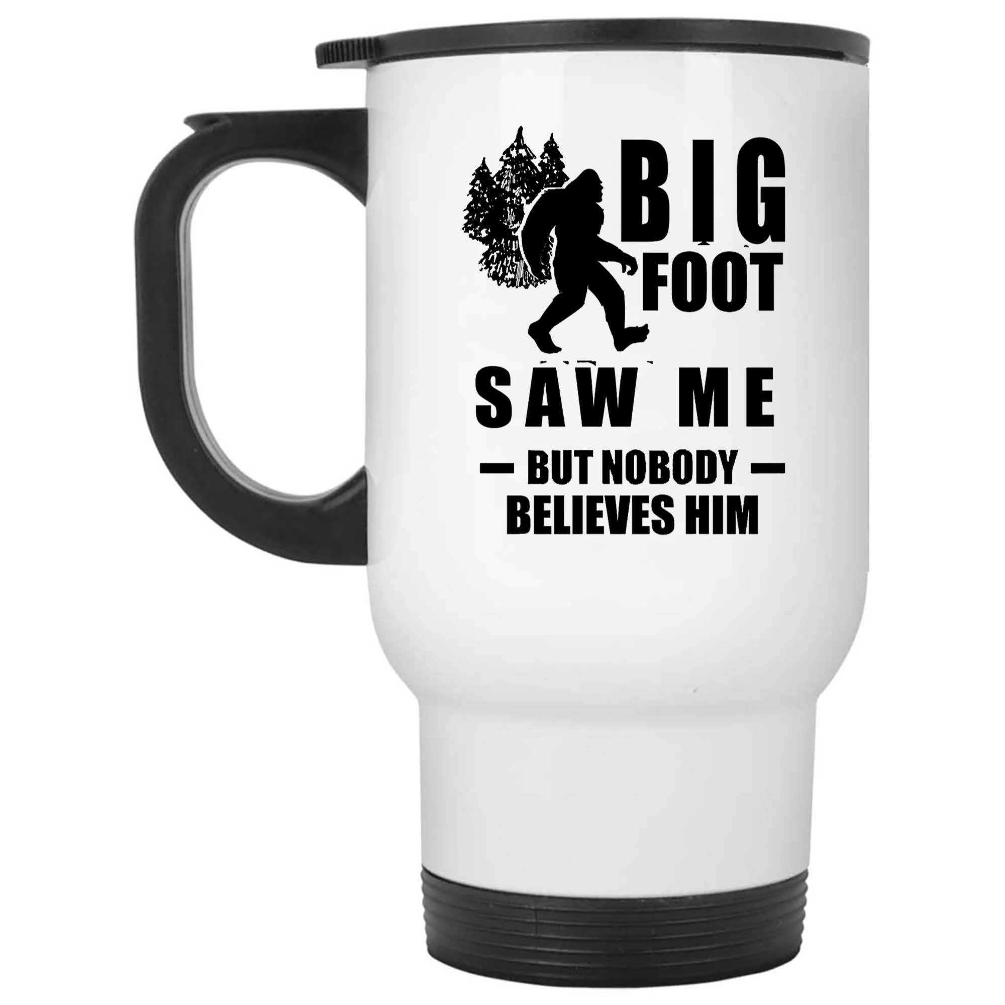 Skitongifts Funny Ceramic Novelty Coffee Mug Bigfoot Saw Me But Nobody Believes Him Funny IxbJLYa