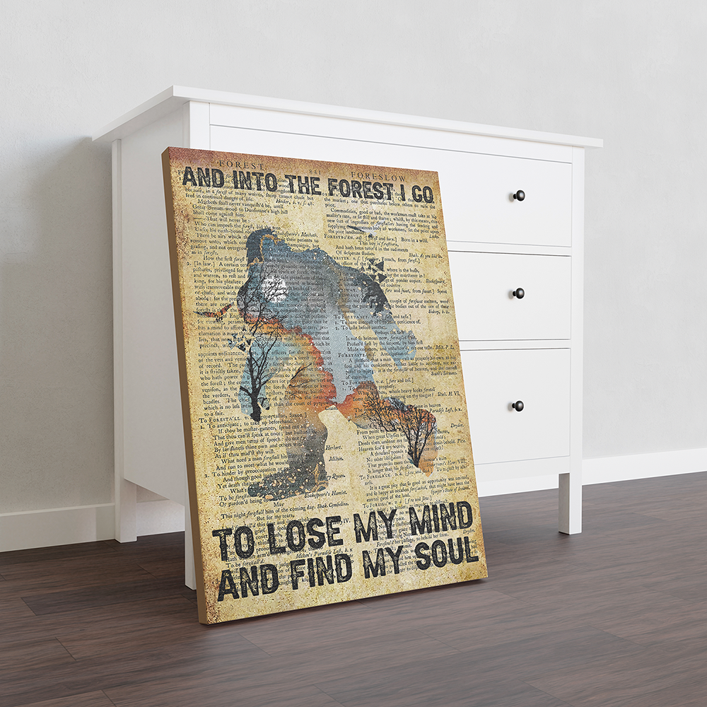 Bigfoot Forest Oldpaper and Into The Forest I Go to Lose My Mind and Find My Soul