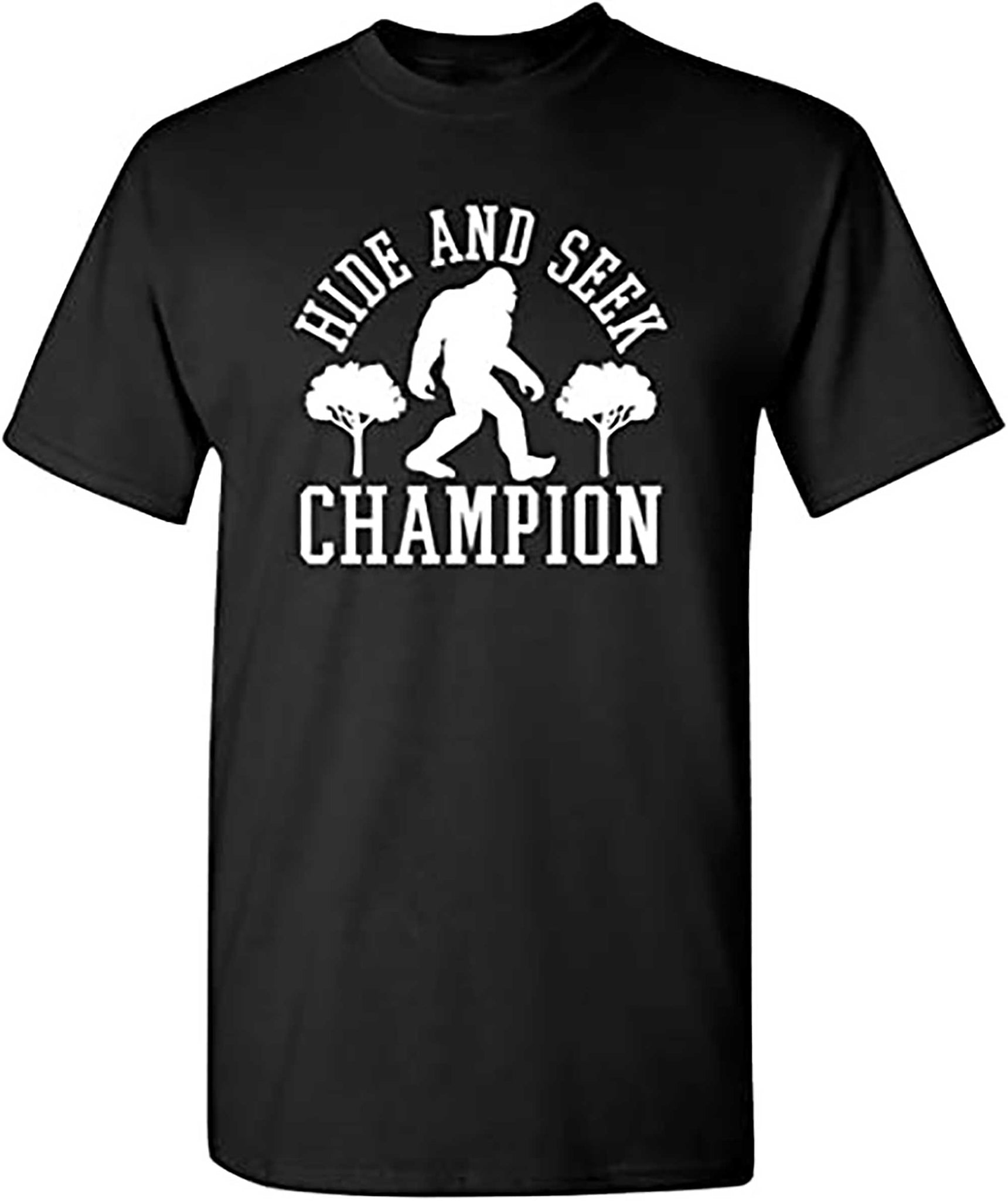 Skitongift Bigfoot Hide and Seek Graphic Novelty Sarcastic Funny T Shirt