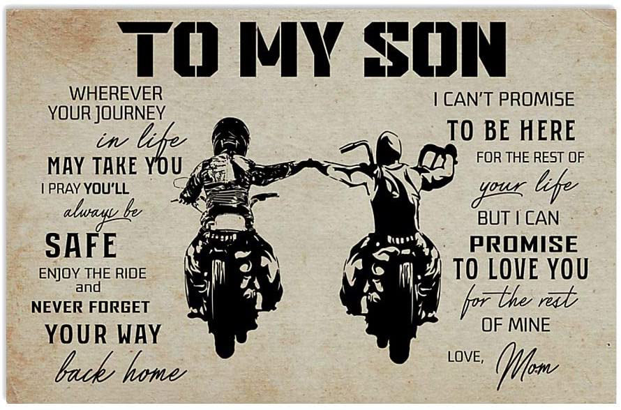 Biker to My Son Whenever Your Journey in Life I Pray Youll Be Safe Landscape