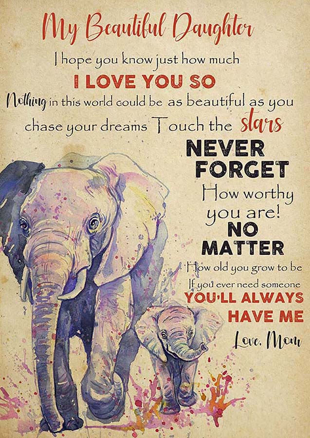 Blanket Elephant My Beautiful Daughter I Hope You Know Just How Much I Love You So TT0110
