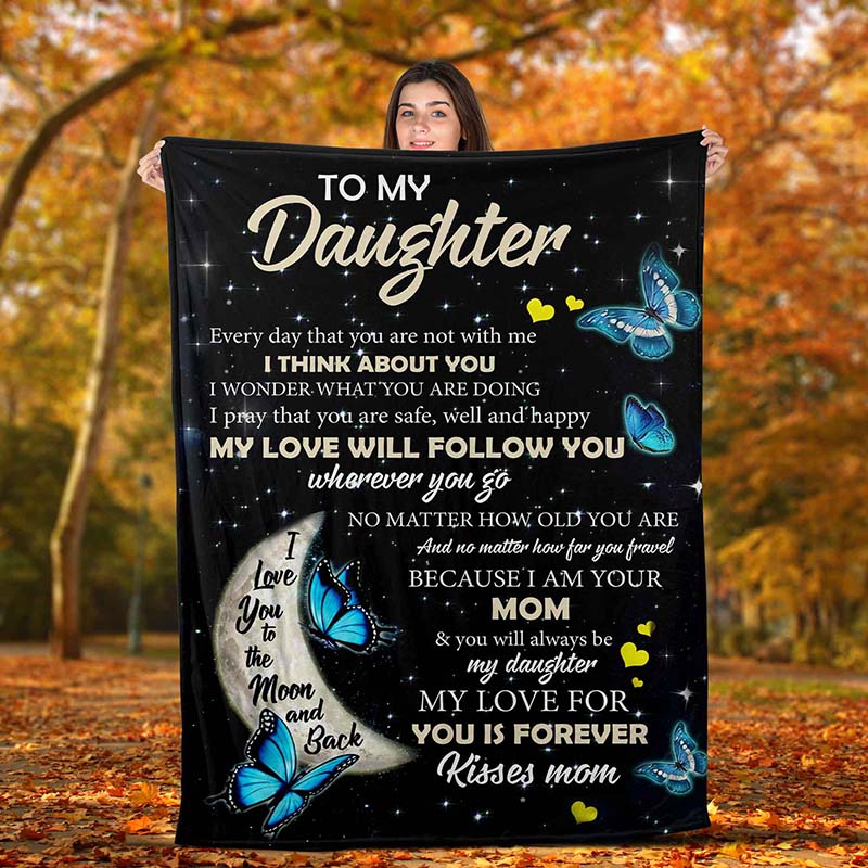 Butterflies Mom To My Daughter I Love You Forever & Always-TT1611