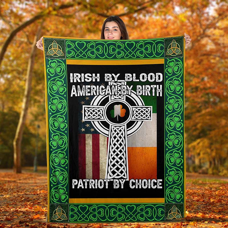 Skitongifts Blanket For Sofa Throws, Bed Throws Blanket Irish By Blood American By Birth Patriot By Choice-TT3112