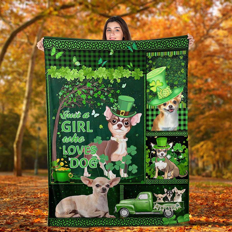 Skitongifts Blanket For Sofa Throws, Bed Throws Blanket Just A Girl Who Loves Dog, St patrick day Chihuahua Dog-TT1512