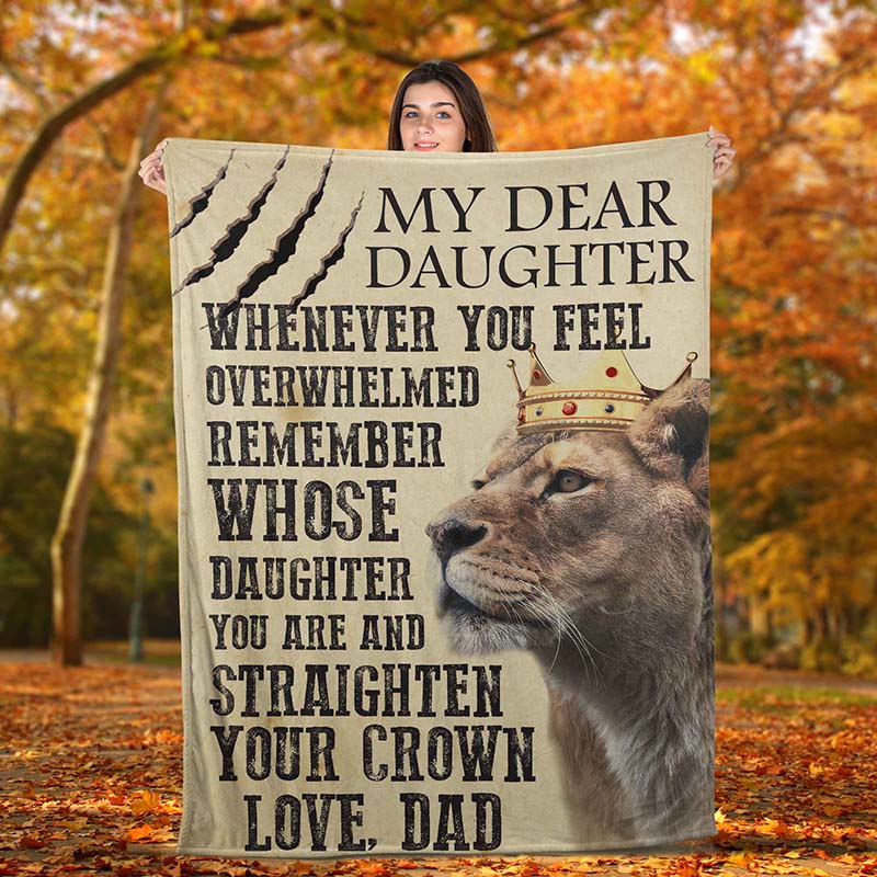 Skitongifts Blanket For Sofa Throws, Bed Throws Blanket - Lion King Dad To My Daughter Remember Whose Daughter You Are-TT0101