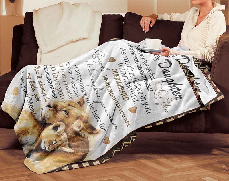 Skitongifts Blanket For Sofa Throws, Bed Throws Blanket - Lion Mom To Daughter Remember Whose Daughter You Are You'll Always Be My Baby Girl-TT1801