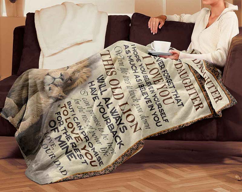 Skitongifts Blanket For Sofa Throws, Bed Throws Blanket - To My Daughter From Dad When Life Tries To Knock You Down This Old Lion-TT1701