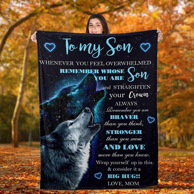 Skitongifts Blanket For Sofa Throws, Bed Throws Blanket - Wolf To My Son Remember Whose Son You Are & Straighten Your Crown-TT2512