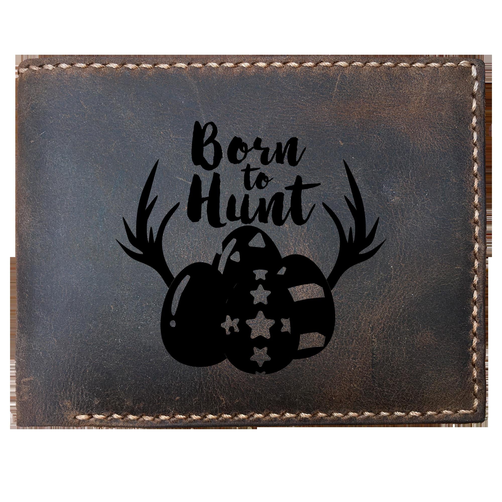 Skitongifts Funny Custom Laser Engraved Bifold Leather Wallet For Men, Born To Hunt Easter Eggs Deer