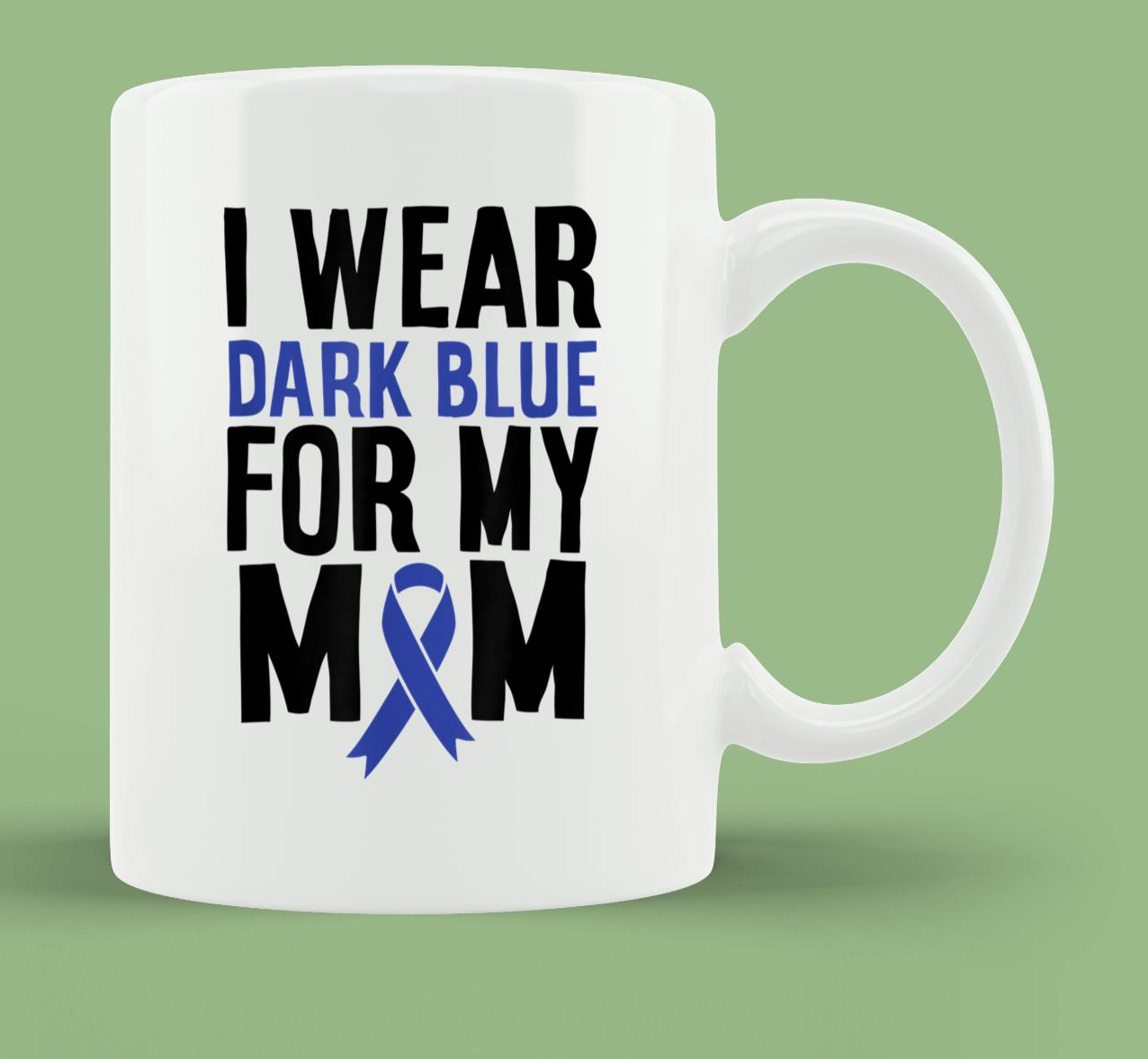 Skitongift Ceramic Novelty Coffee Mug Breast Cancer Awareness Mug Colon Cancer I Wear Dark Blue For Mom Colon Cancer Support