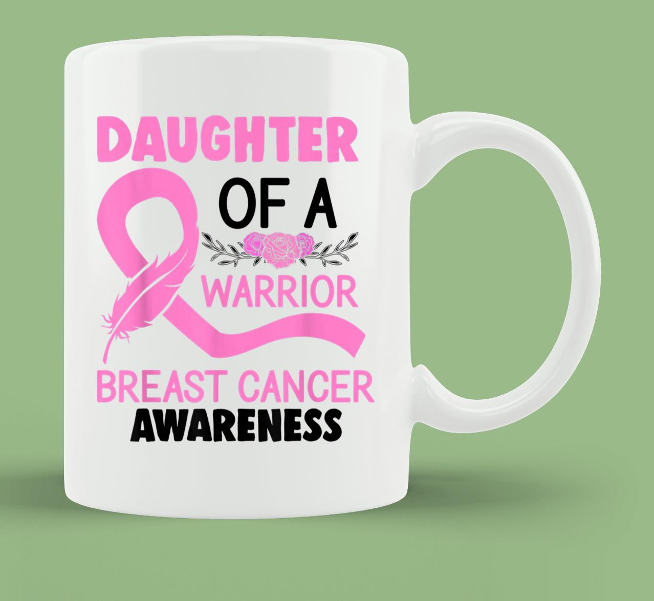 Skitongift Ceramic Novelty Coffee Mug Breast Cancer Awareness Shirts Daughter Of Breast Cancer Survivor Awareness Pink Ribbon Mug