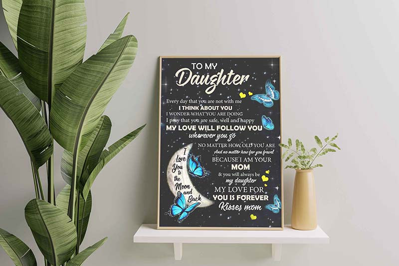 Butterflies Mom To My Daughter I Love You Forever & Always-TT1611
