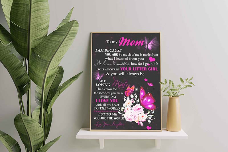 Butterfly To Mom, You're So Much Of Me Is Made From What I Learned From You-TT0702