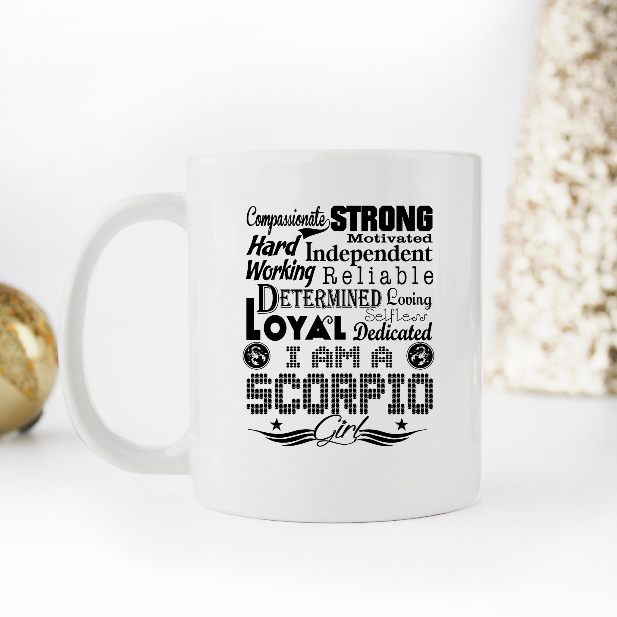 Skitongifts Funny Ceramic Novelty Coffee Mug Campassionate Strong Reliable Loyal Scorpio Girl P7oSTbR