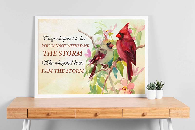 Skitongifts Wall Decoration, Home Decor, Decoration Room Cardinal She Whispered Back I Am The Storm TT1203