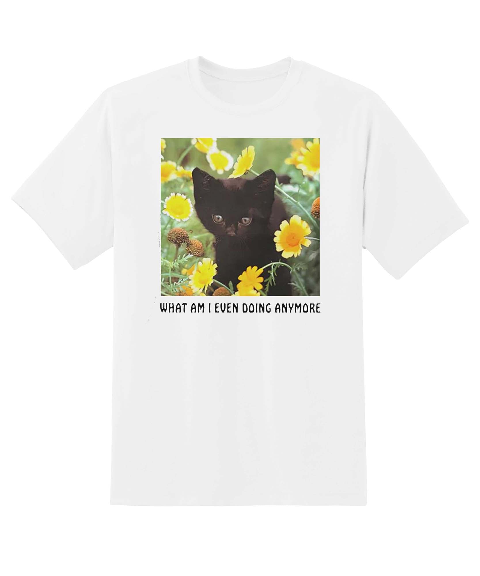 Skitongift-Cat-What-Am-I-Even-Doing-Anymore-Shirt-Funny-Shirts-Hoodie-Sweater-Short-Sleeve-Casual-Shirt