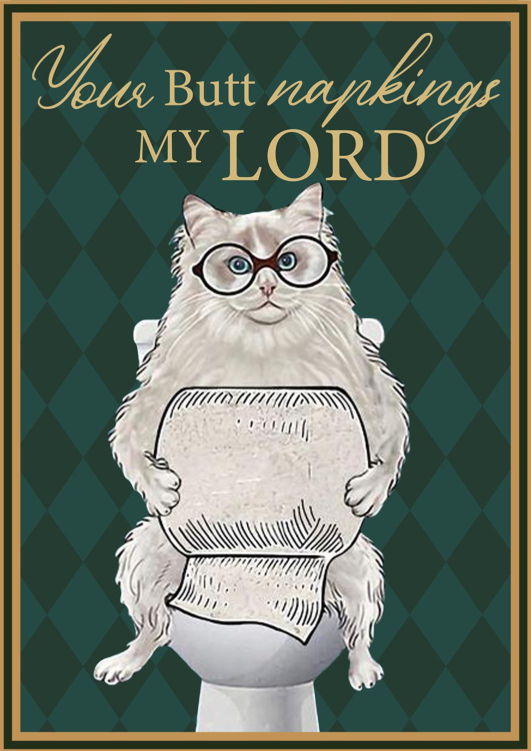 Cat Your Butt Napkins My Lord 6