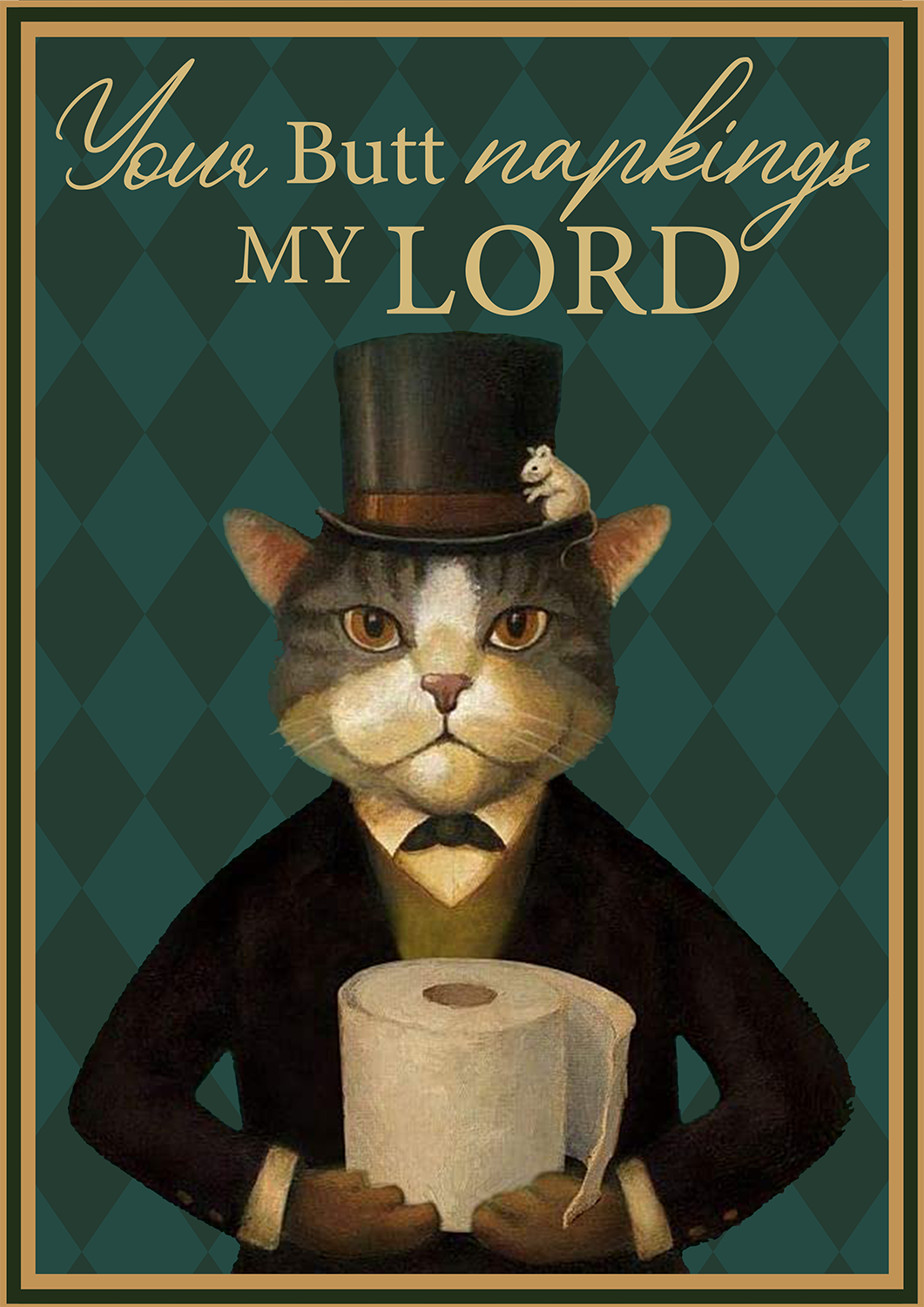 Cat Your Butt Napkins My Lord 8