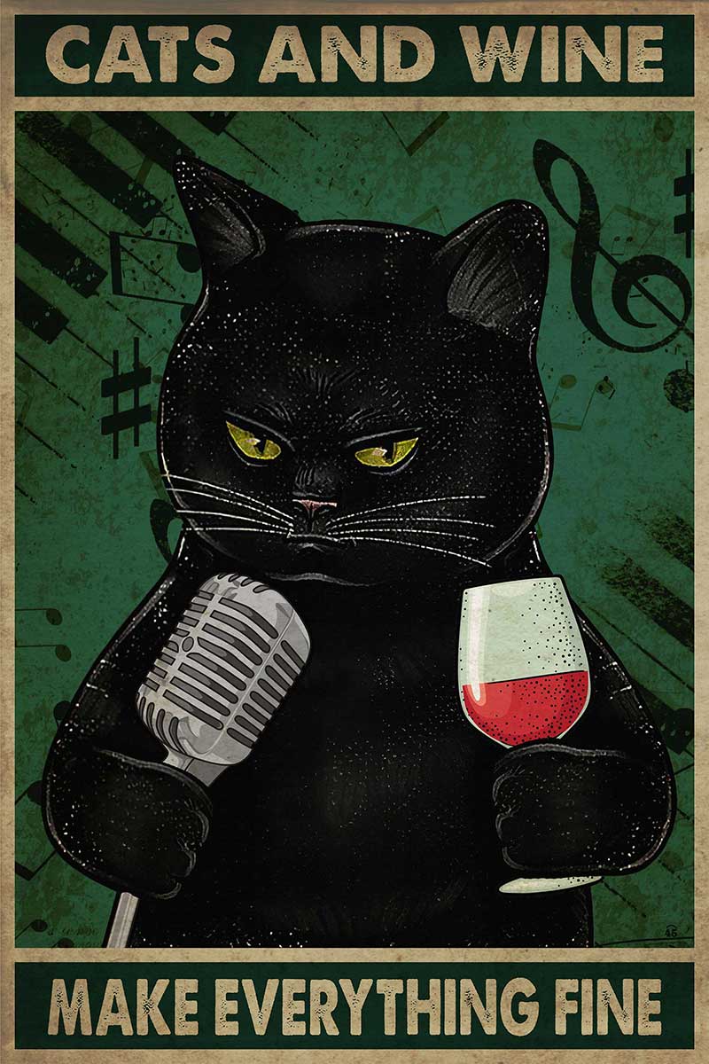 Skitongift Wall Decoration, Home Decor, Decoration Room Cats and Wine Make Everything Fine Vintage TTK0908